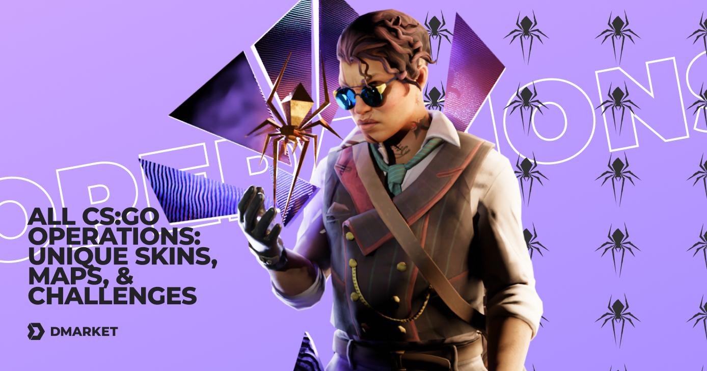 All CS:GO Operations: Unique Skins, Maps, and Challenges