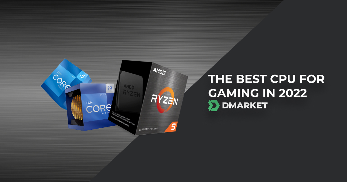 The Best CPU for Gaming | Essential Factors
