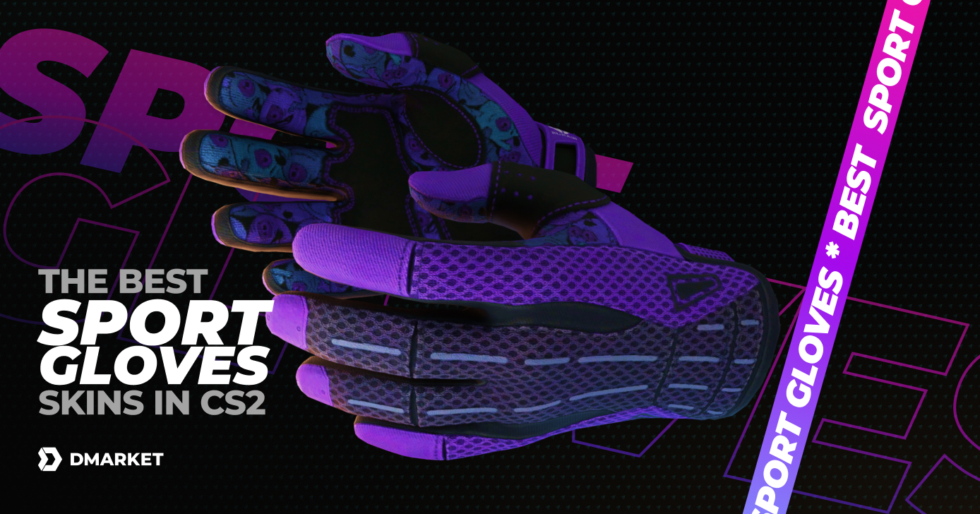 The Best Sport Gloves in CS2 (Top 5 List)