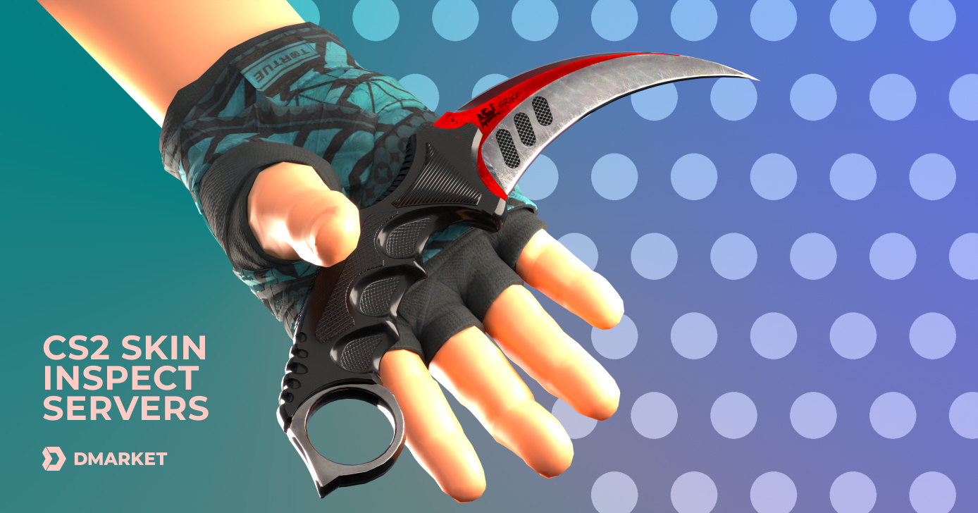 CS2 Skin Inspect Servers: Benefits of Using and More