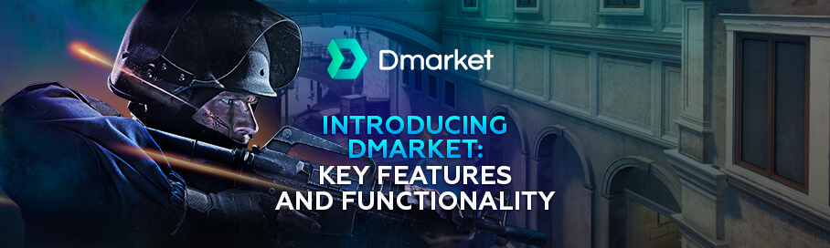 Key Features and Functionality of DMarket