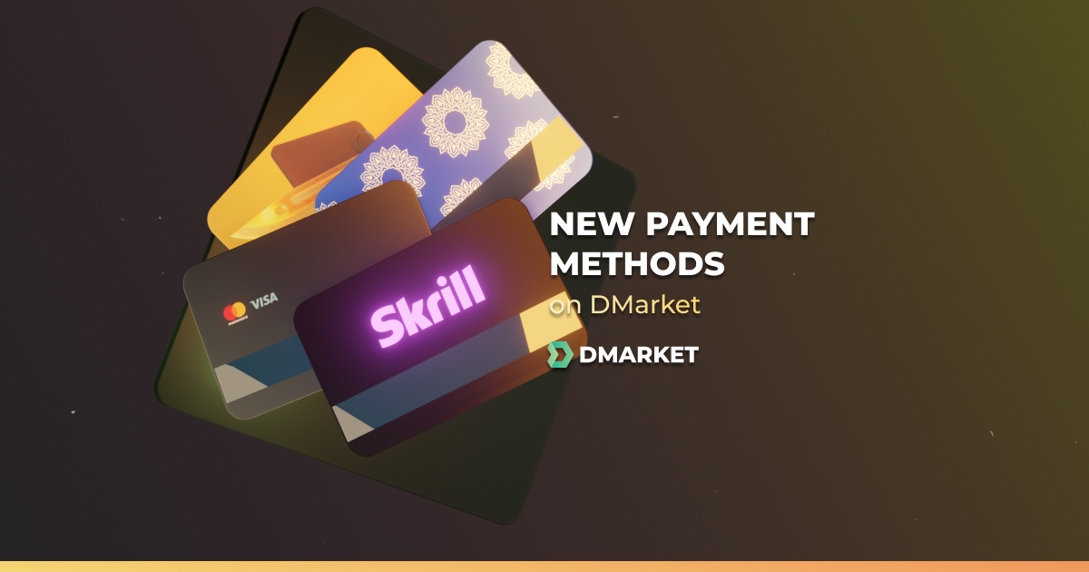 Skrill USA, and More: New Payment Methods on DMarket