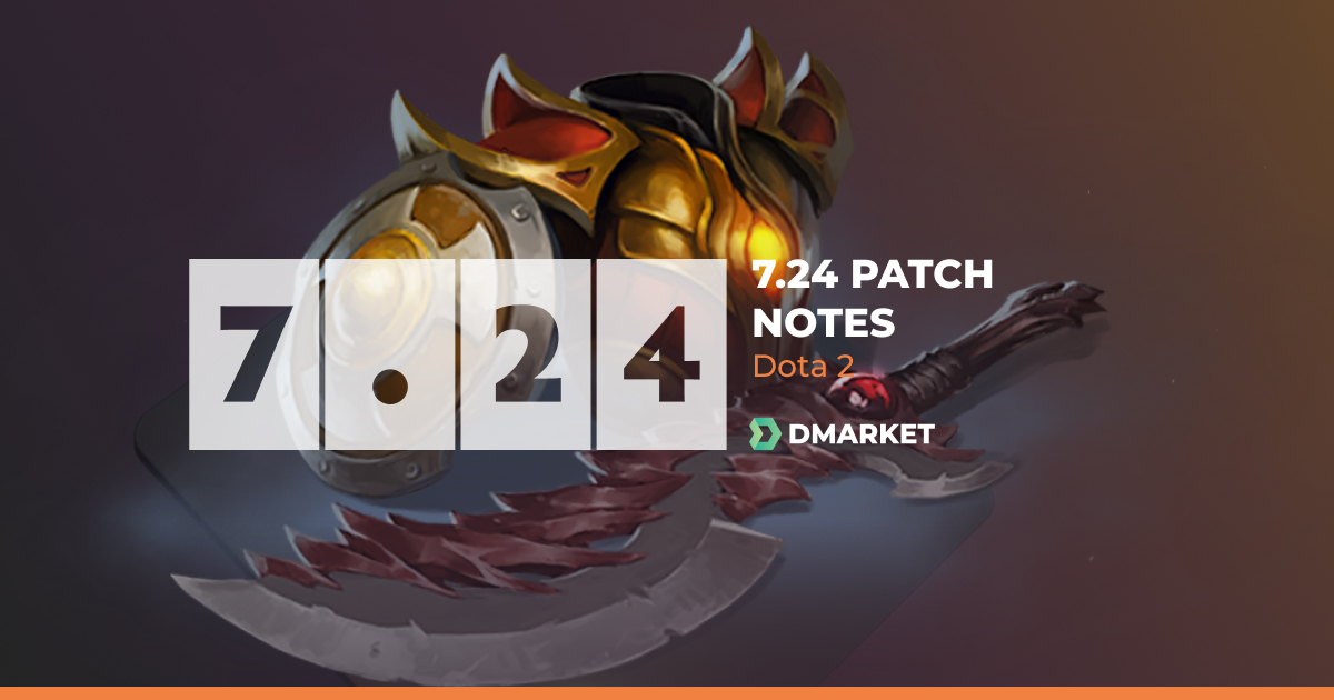 Dota 2 New 7.24 Patch Notes