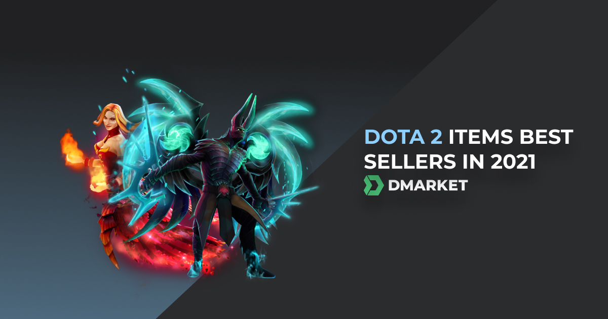 Dota 2 Items Best Sellers in 2021
