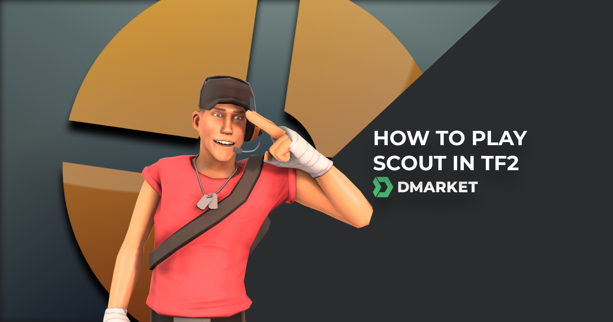 How To Play Scout in TF2 | The Best TF2 Scout Tips