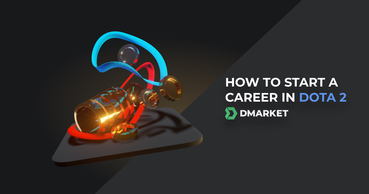 7 Easy Steps to Start Your Dota 2 Career