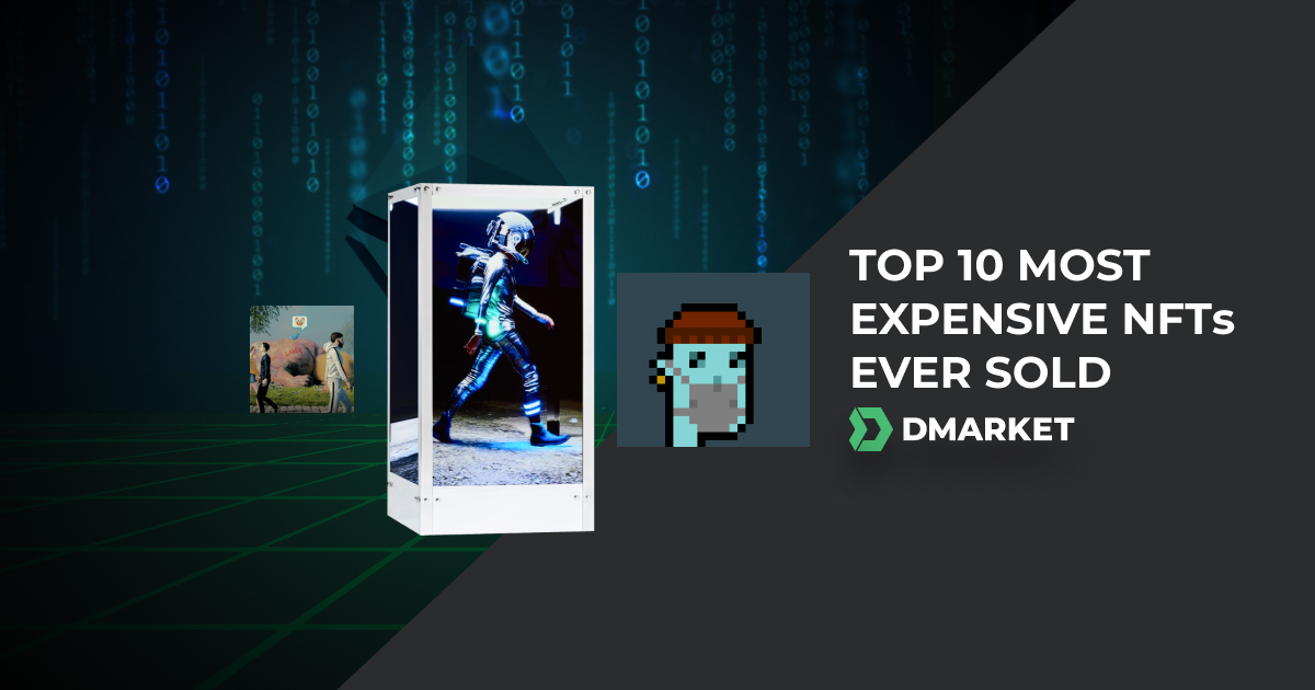 Top 10 Most Expensive NFTs Ever Sold