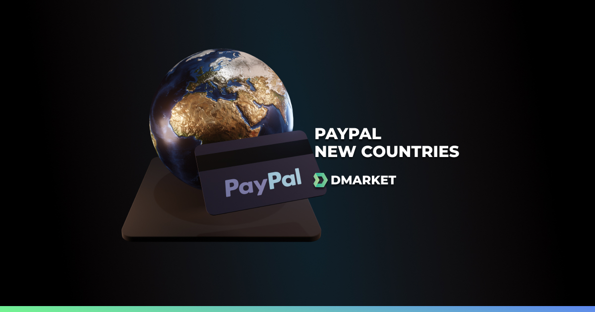 Payment Methods Update: PayPal Withdrawals Included for 36 More Countries