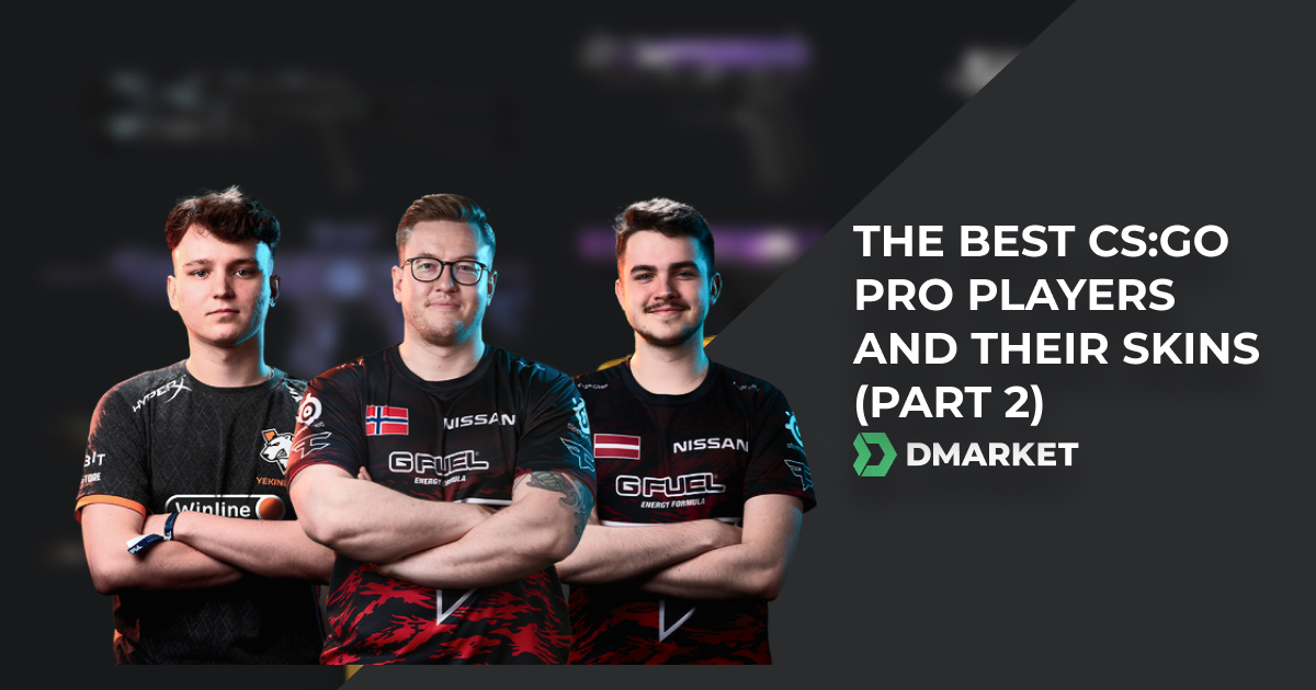 The Best Pro CS:GO Players and Their Skins (Part 2)