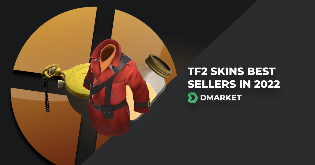 TF2 Skins Best Sellers in 2022