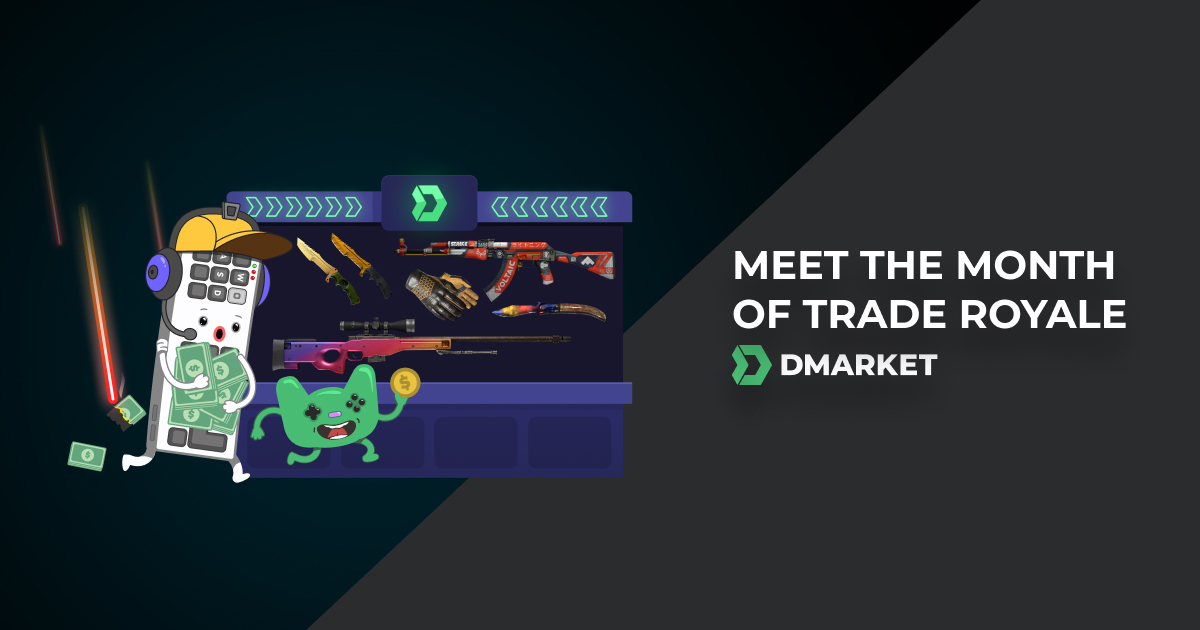 Meet The Month of Trade Royale on DMarket