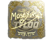 Sticker | Moseyuh (Gold) | Austin 2025 image