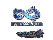 Sticker | Eternal Fire (Holo) | Antwerp 2022 image